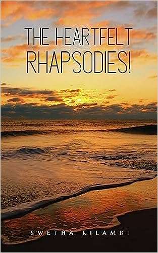 The Heartfelt Rhapsodies!