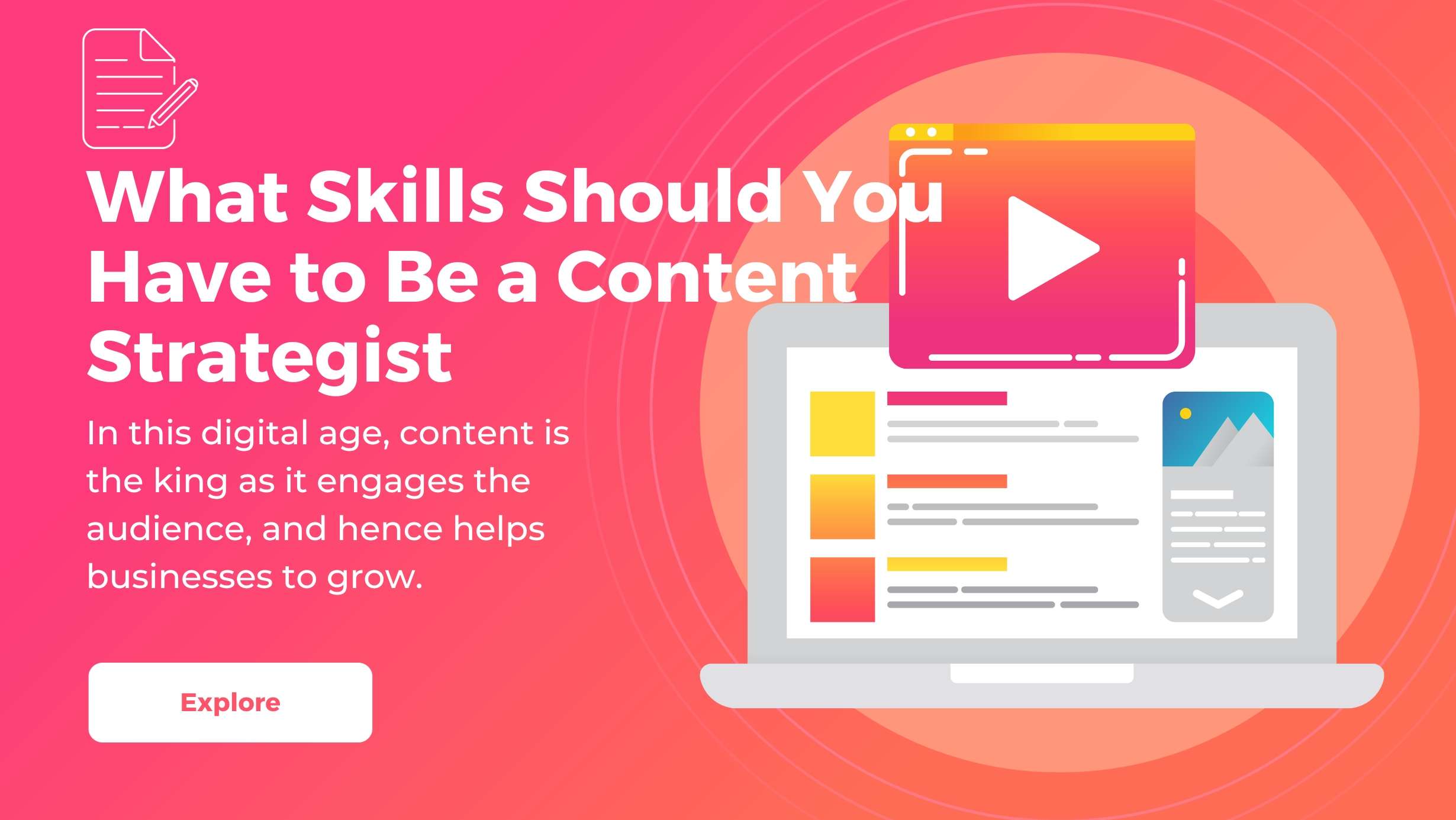 What Skills should you have to Be a Content Strategist?