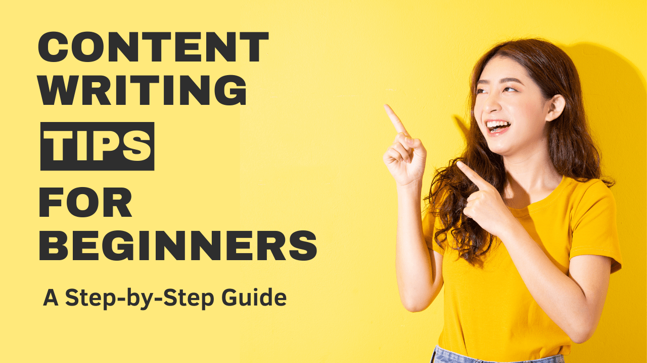 Content Writing Tips For Beginners