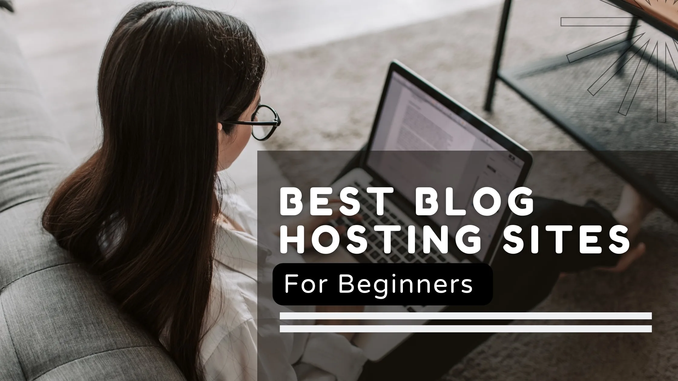 Best Blog Hosting Sites For Beginners And Startup Bloggers